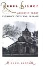 Rebel Bishop - Preview