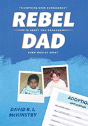 Rebel Dad - Preview