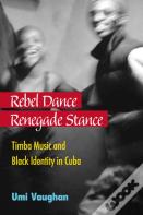 Rebel Dance, Renegade Stance