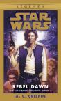 Rebel Dawn: Star Wars Legends (The Han Solo Trilogy) - Preview