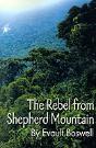 Rebel From Shepherd Mountain - Preview