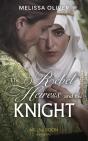 Rebel Heiress And The Knight - Preview