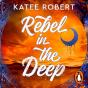 Rebel In The Deep - Preview