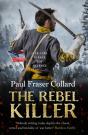 Rebel Killer (Jack Lark, Book 7) - Preview