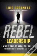 Rebel Leadership