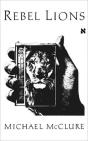 Rebel Lions - Preview