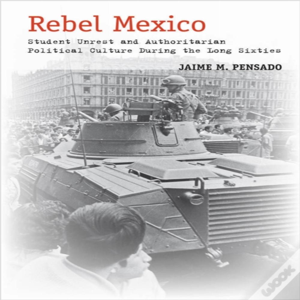 Rebel Mexico