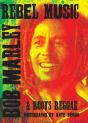 Rebel Music: Bob Marley & Roots Reggae - Preview