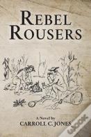 Rebel Rousers