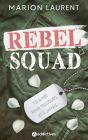 Rebel Squad - Preview