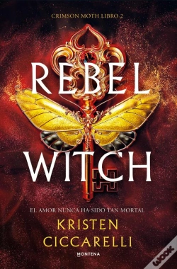 Capa do artigo Rebel Witch (Crimson Moth. Libro 2)