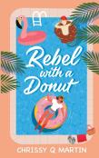 Rebel With A Donut