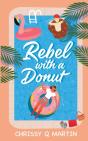 Rebel With A Donut - Preview