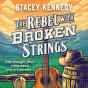 Rebel With Broken Strings - Preview