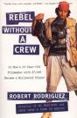 Rebel Without A Crew - Preview