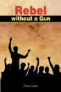 Rebel Without A Gun - Preview