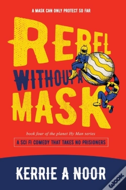 Capa do artigo Rebel Without A Mask