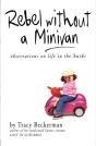 Rebel Without A Minivan - Preview