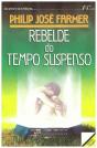 Rebelde do Tempo Suspenso - Preview