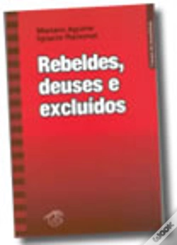 Capa do artigo Rebeldes, Deuses e Excluídos