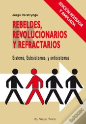 Capa do artigo Rebeldes, Revolucionarios Y Refractarios