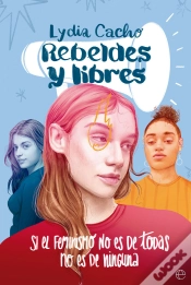 Capa do artigo Rebeldes Y Libres