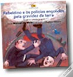 Capa do artigo Rebeldino e os Polícias Engolidos pela Gravidez da Terra