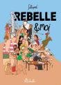 Rebelle & Moi - Preview