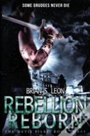 Rebellion Reborn