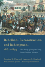 Rebellion, Reconstruction, And Redemption, 1861-1893 - Preview