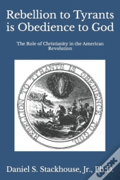 Capa do artigo Rebellion To Tyrants Is Obedience To God