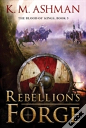 Rebellion'S Forge