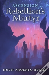Rebellion'S Martyr