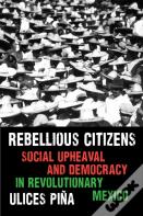 Rebellious Citizens