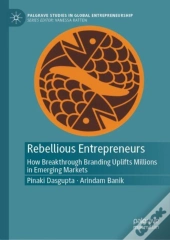 Rebellious Entrepreneurs