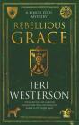 Rebellious Grace - Preview