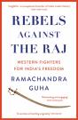 Rebels Against The Raj - Preview