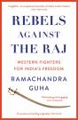 Rebels Against The Raj - Preview