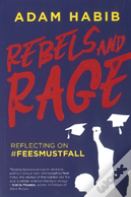 Rebels And Rage