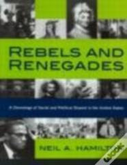 Rebels And Renegades