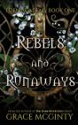 Rebels And Runaways - Preview