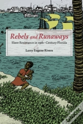 Rebels And Runaways