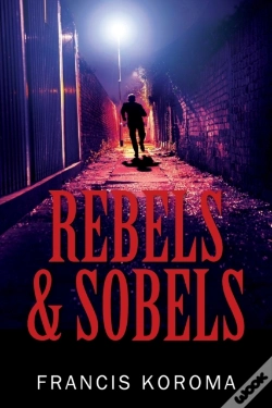 Capa do artigo Rebels & Sobels