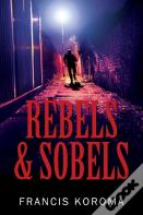 Rebels & Sobels