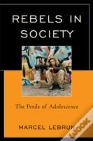 Rebels In Society