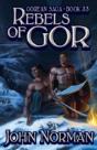 Rebels Of Gor - Preview