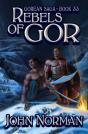 Rebels Of Gor - Preview