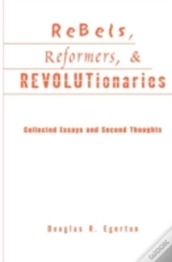 Capa do artigo Rebels, Reformers, And Revolutionaries