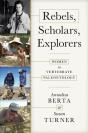 Rebels, Scholars, Explorers - Preview