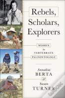 Rebels, Scholars, Explorers